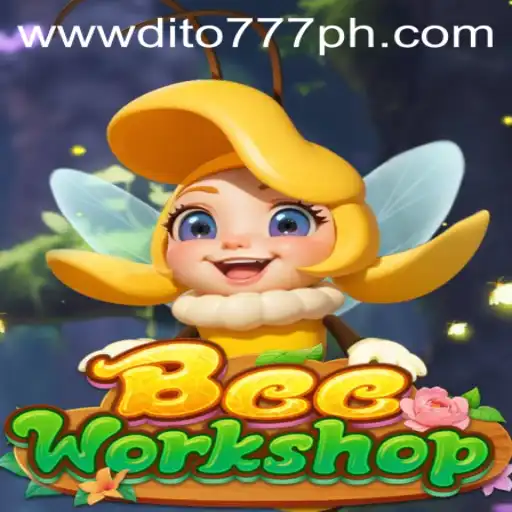 Exploring BeeWorkshop: The Buzz About DITO777